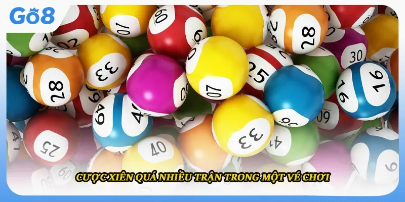 Cược xiên quá nhiều trận trong một vé chơi